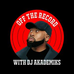 Lyssna på Off the Record with DJ Akademiks i appen