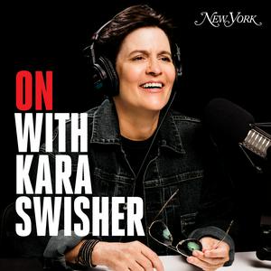 Lyssna på On with Kara Swisher i appen