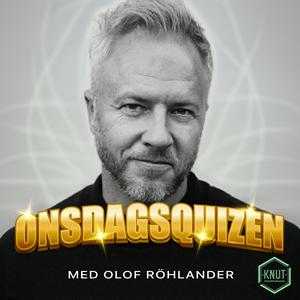 Lyssna på Onsdagsquizen - Med Olof Röhlander i appen