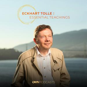 Lyssna på Eckhart Tolle: Essential Teachings i appen