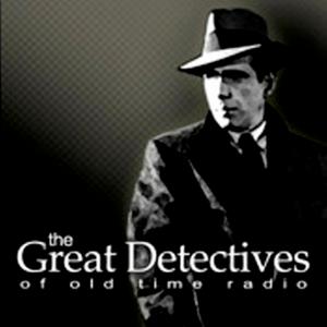 Lyssna på The Great Detectives of Old Time Radio i appen