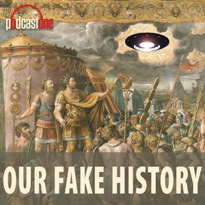 Lyssna på Our Fake History i appen