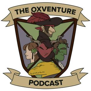 Lyssna på Oxventure - A Dungeons & Dragons Podcast i appen