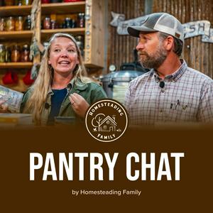 Lyssna på Pantry Chat - Homesteading Family i appen