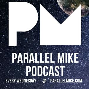 Lyssna på Parallel Mike Podcast i appen