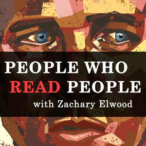 Lyssna på People Who Read People: A Behavior and Psychology Podcast i appen