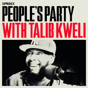 Lyssna på People's Party with Talib Kweli i appen