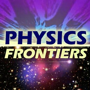 Lyssna på Physics Frontiers i appen