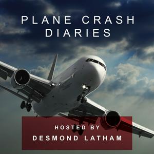 Lyssna på Plane Crash Diaries i appen