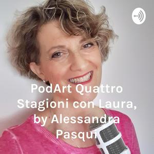 Lyssna på Italian Podcast italiano facile Quattro Stagioni con Laura, by Alessandra Pasqui i appen