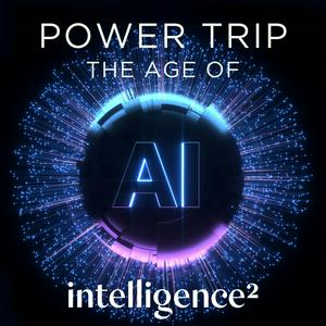 Lyssna på Power Trip: The Age of AI i appen