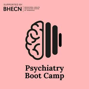 Lyssna på Psychiatry Boot Camp i appen