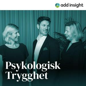 Lyssna på Psykologisk trygghet i appen