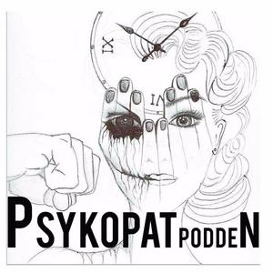 Lyssna på Psykopatpodden i appen