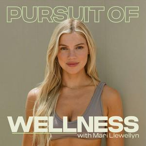 Lyssna på Pursuit of Wellness i appen