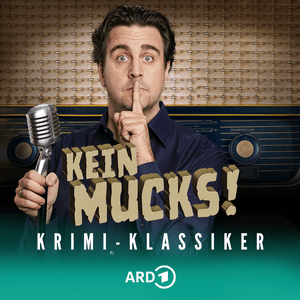 Lyssna på Kein Mucks! – Der Krimi-Podcast mit Bastian Pastewka i appen