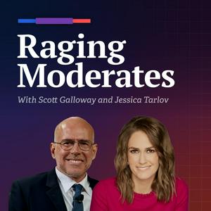 Lyssna på Raging Moderates with Scott Galloway and Jessica Tarlov i appen