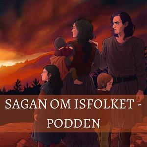 Lyssna på Sagan om Isfolket - Podden i appen