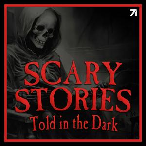 Lyssna på Scary Stories Told in the Dark: A Horror Anthology Series i appen