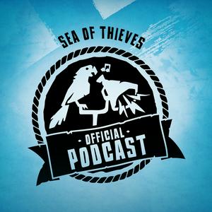 Lyssna på Sea of Thieves Official Podcast i appen