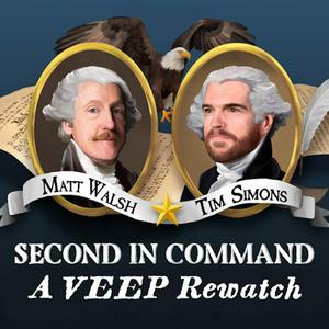 Lyssna på Second in Command: A Veep Rewatch i appen