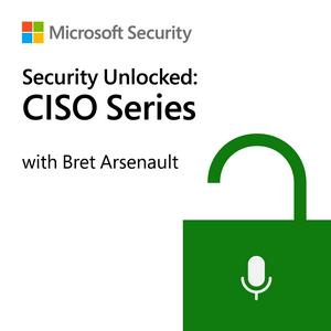 Lyssna på Security Unlocked: CISO Series with Bret Arsenault i appen