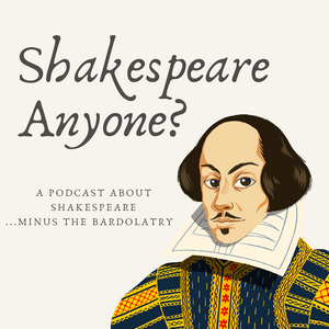 Lyssna på Shakespeare Anyone? i appen