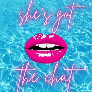 Lyssna på She's Got the Chat | A Love Island Podcast i appen