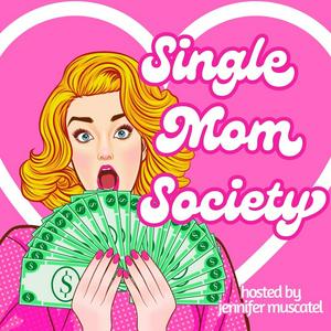 Lyssna på Single Mom Society i appen