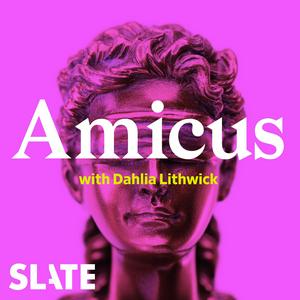 Lyssna på Amicus With Dahlia Lithwick | Law, justice, and the courts i appen