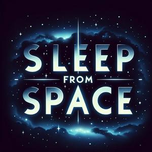 Lyssna på Sleep from Space : Astronomy for Peaceful Dreams i appen