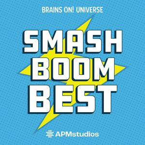 Lyssna på Smash Boom Best: A funny, smart debate show for kids and family i appen