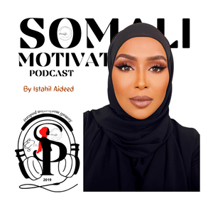 Lyssna på Somali Motivation podcast i appen