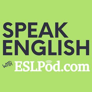 Lyssna på Speak English with ESLPod.com - Learn English Fast i appen