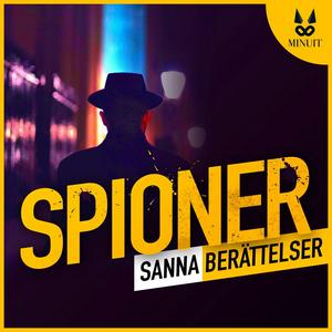 Lyssna på Spioner - Sanna Berättelser i appen