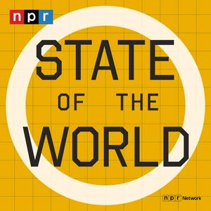 Lyssna på State of the World from NPR i appen