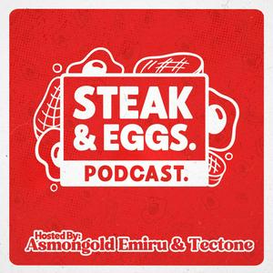 Lyssna på Steak & Eggs Podcast i appen