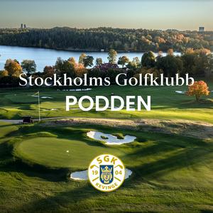 Lyssna på Stockholms Golfklubb Podden i appen