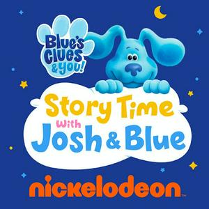 Lyssna på Blue's Clues & You: Story Time with Josh & Blue i appen