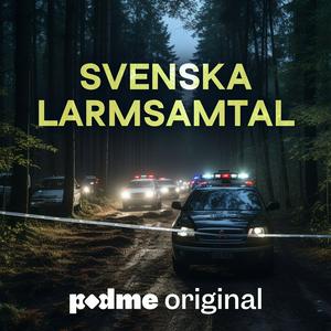 Lyssna på Svenska Larmsamtal i appen