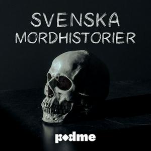 Lyssna på Svenska Mordhistorier i appen