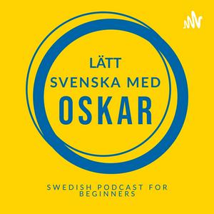 Lyssna på Swedish podcast for beginners (Lätt svenska med Oskar) i appen