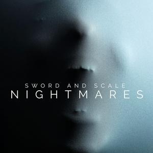 Lyssna på Sword and Scale Nightmares i appen