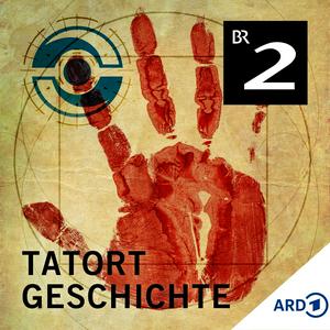 Lyssna på Tatort Geschichte - True Crime meets History i appen