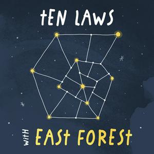 Lyssna på Ten Laws with East Forest i appen