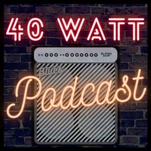 Lyssna på 40 Watt Podcast i appen