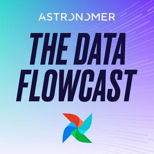 Lyssna på The Data Flowcast: Mastering Airflow for Data Engineering & AI i appen