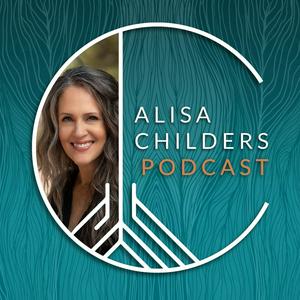 Lyssna på The Alisa Childers Podcast i appen