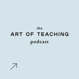 Lyssna på The Art of Teaching i appen