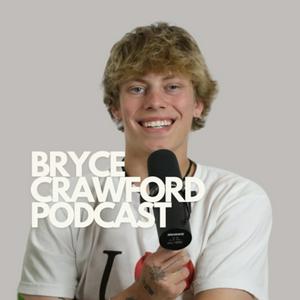 Lyssna på The Bryce Crawford Podcast i appen